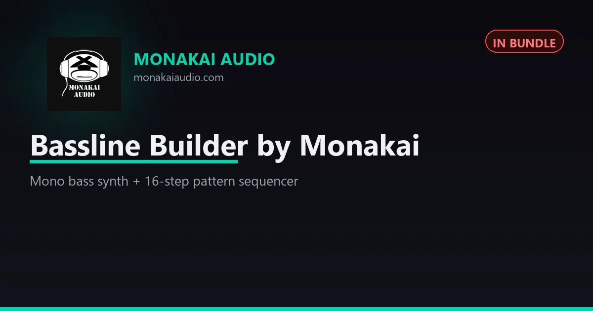 Bassline Builder by Monakai VST3 plugin interface for Windows